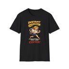Instant Woman T-Shirt
