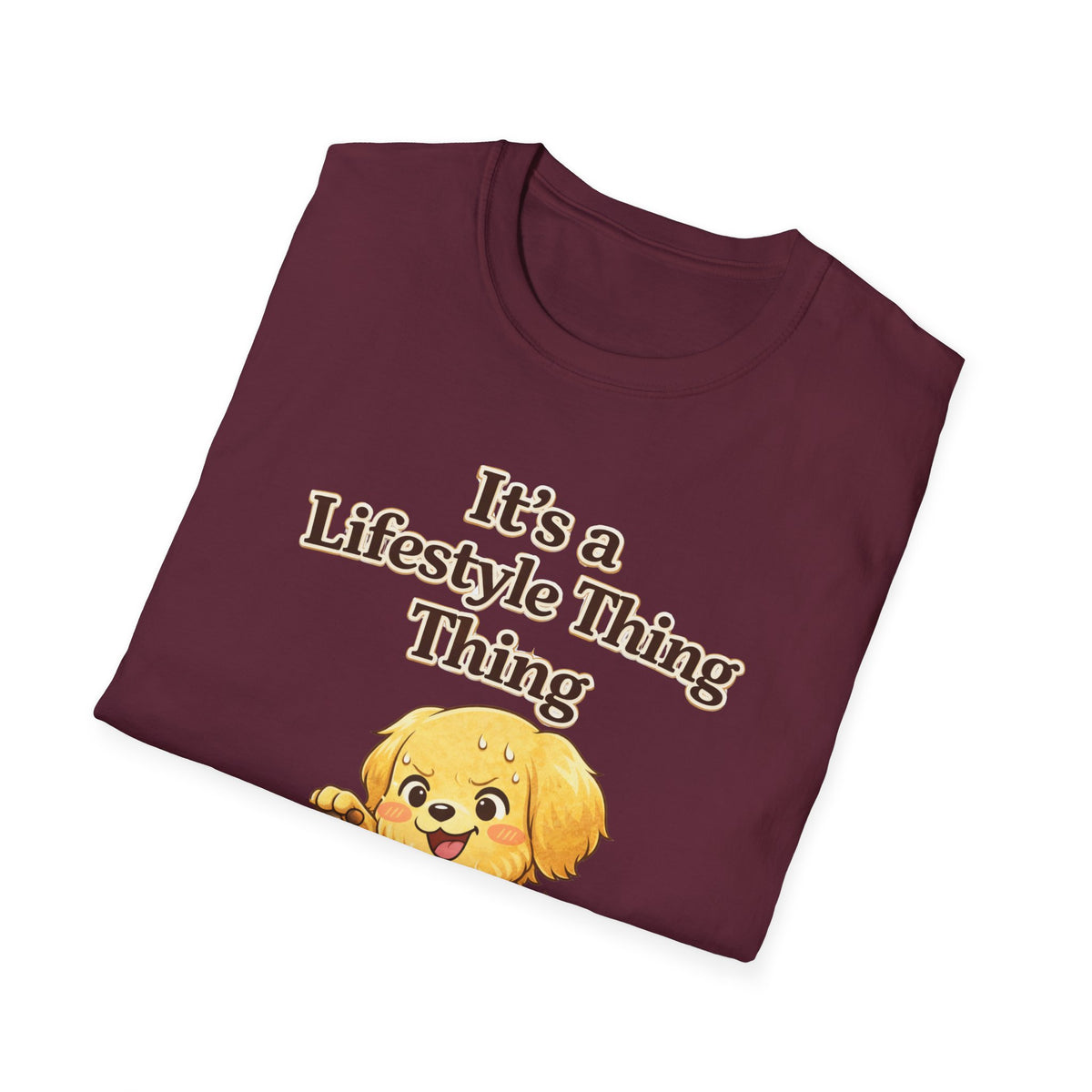 It's a Lifestyle Thing T-Shirt