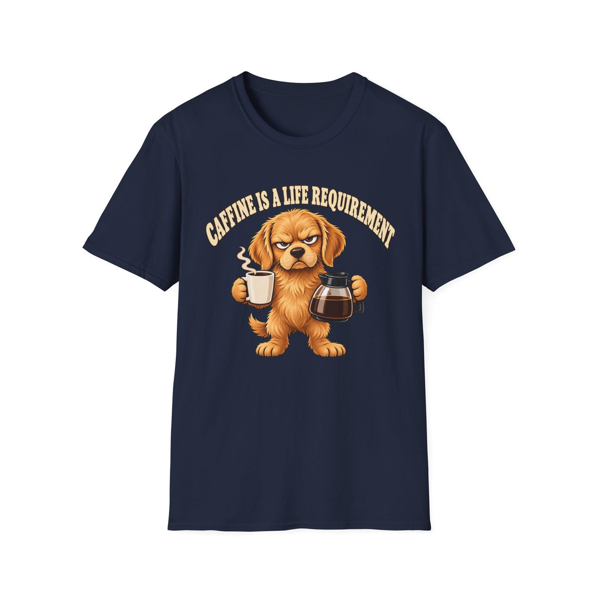 Caffeine is a Life Requirement T-Shirt