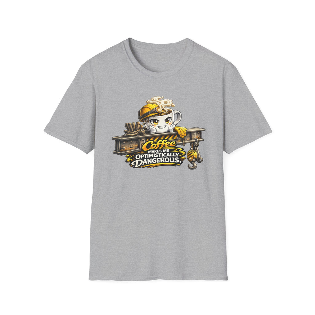 Coffee Makes Me Optimistically Dangerous T-Shirt