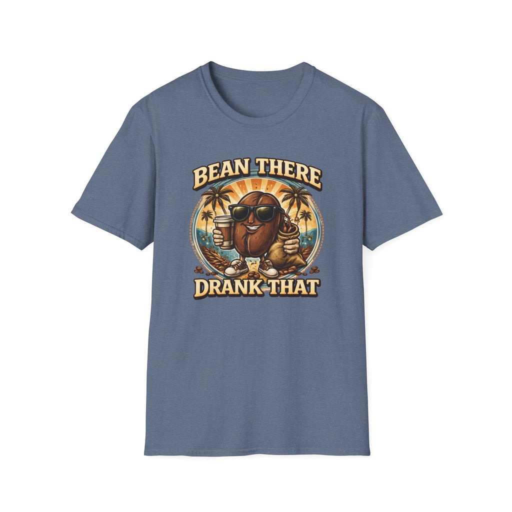 Bean There Drank That T-Shirt