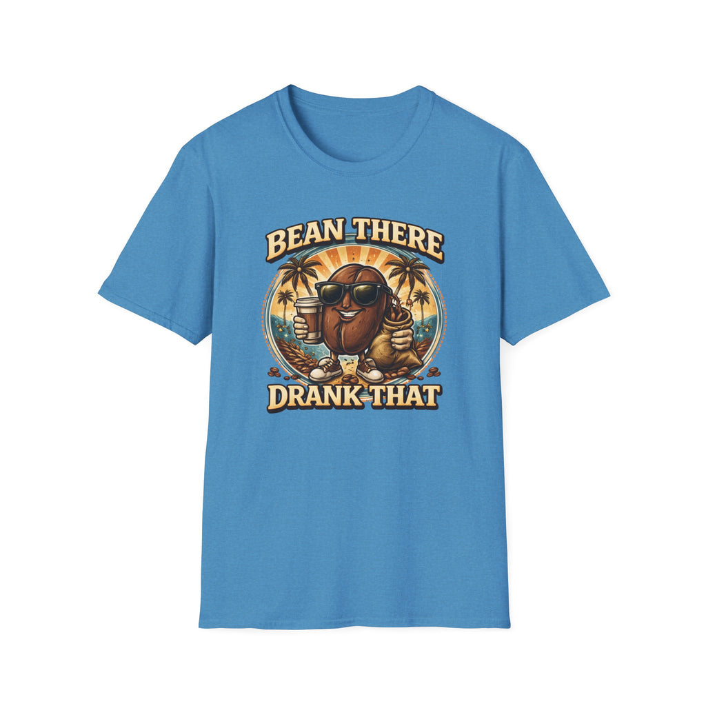 Bean There Drank That T-Shirt