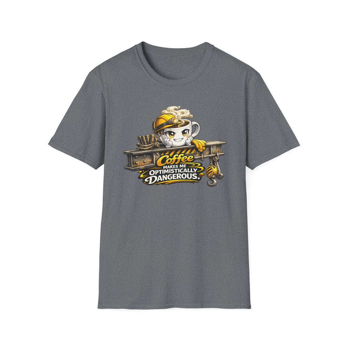 Coffee Makes Me Optimistically Dangerous T-Shirt