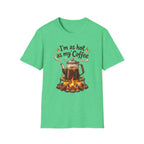 I'm as hot as my Coffee T-Shirt