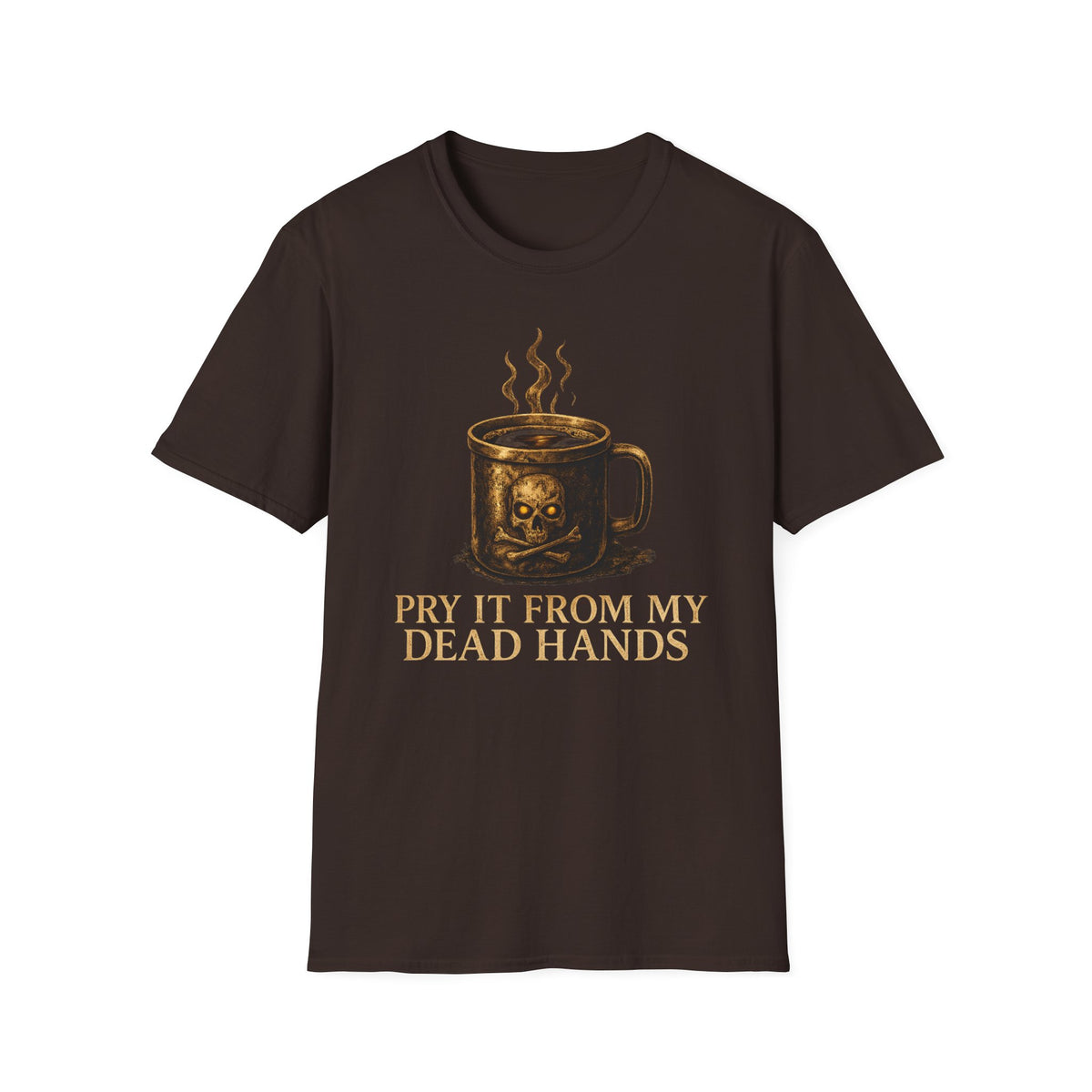 Pry It From My Dead Hands T-Shirt