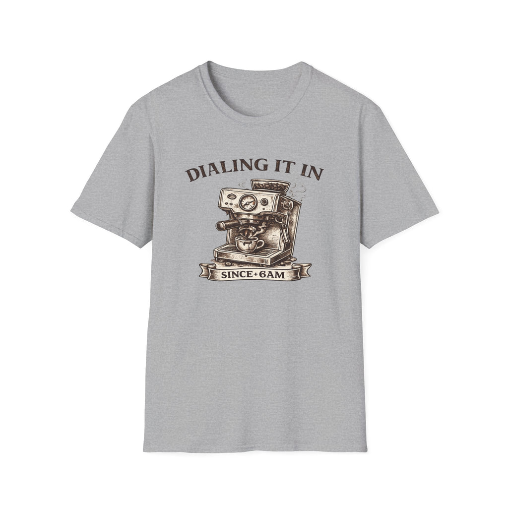 Dialing It In T-Shirt