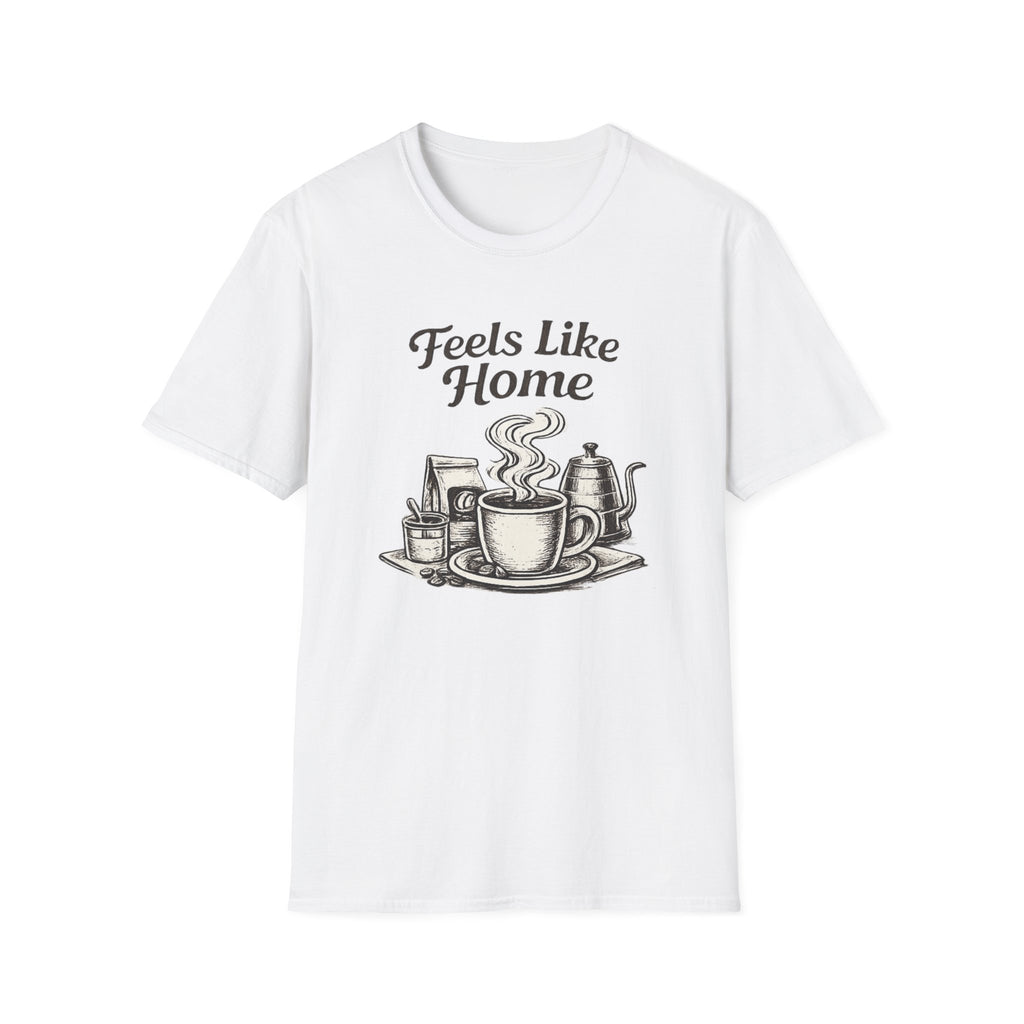 Feels Like Home T-Shirt