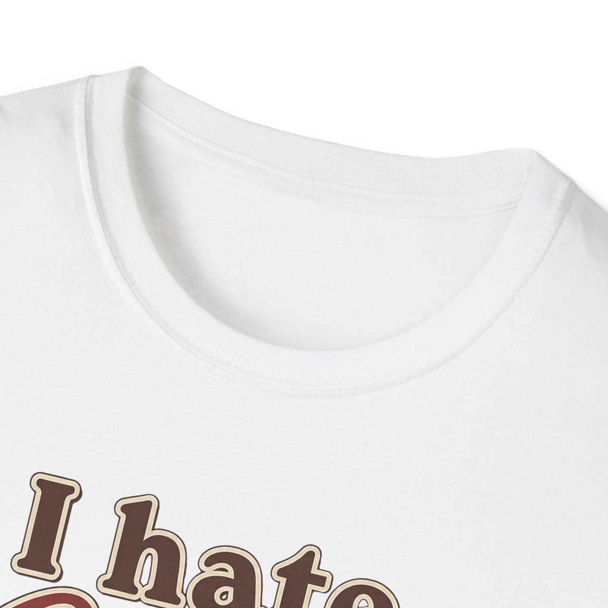 I Hate Coffee T-Shirt