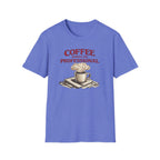 Coffee Makes Me Professionial T-Shirt