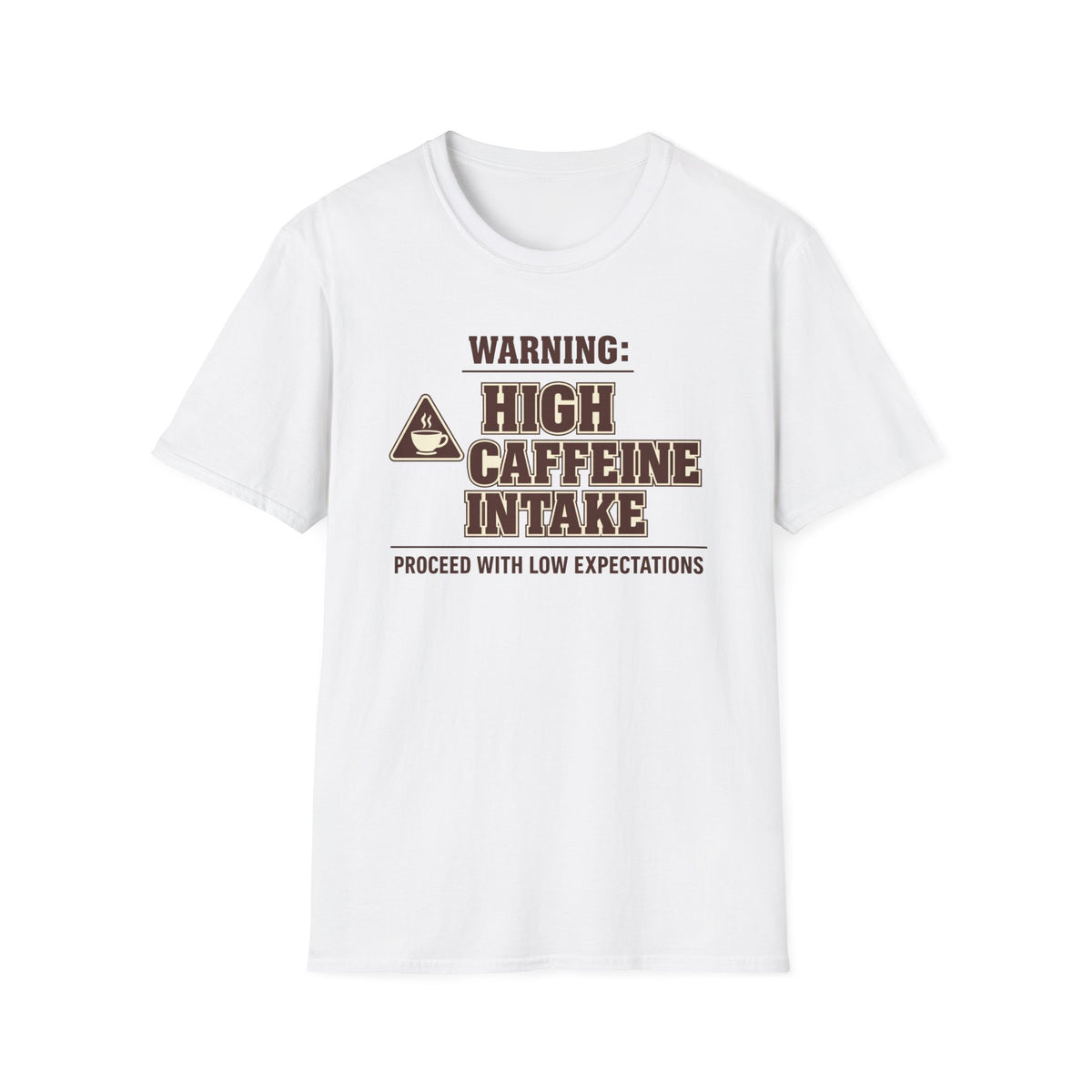 Caffeine Warning T-Shirt