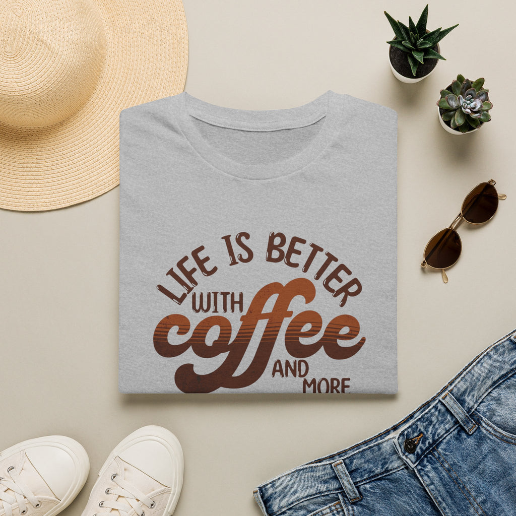 Life is Better with Coffee T-Shirt