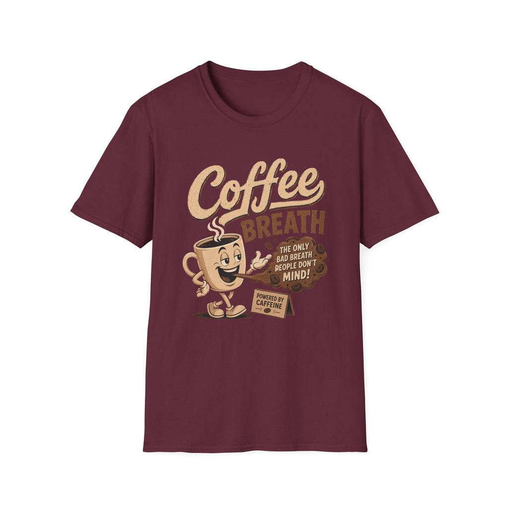 Coffee Breath T-Shirt