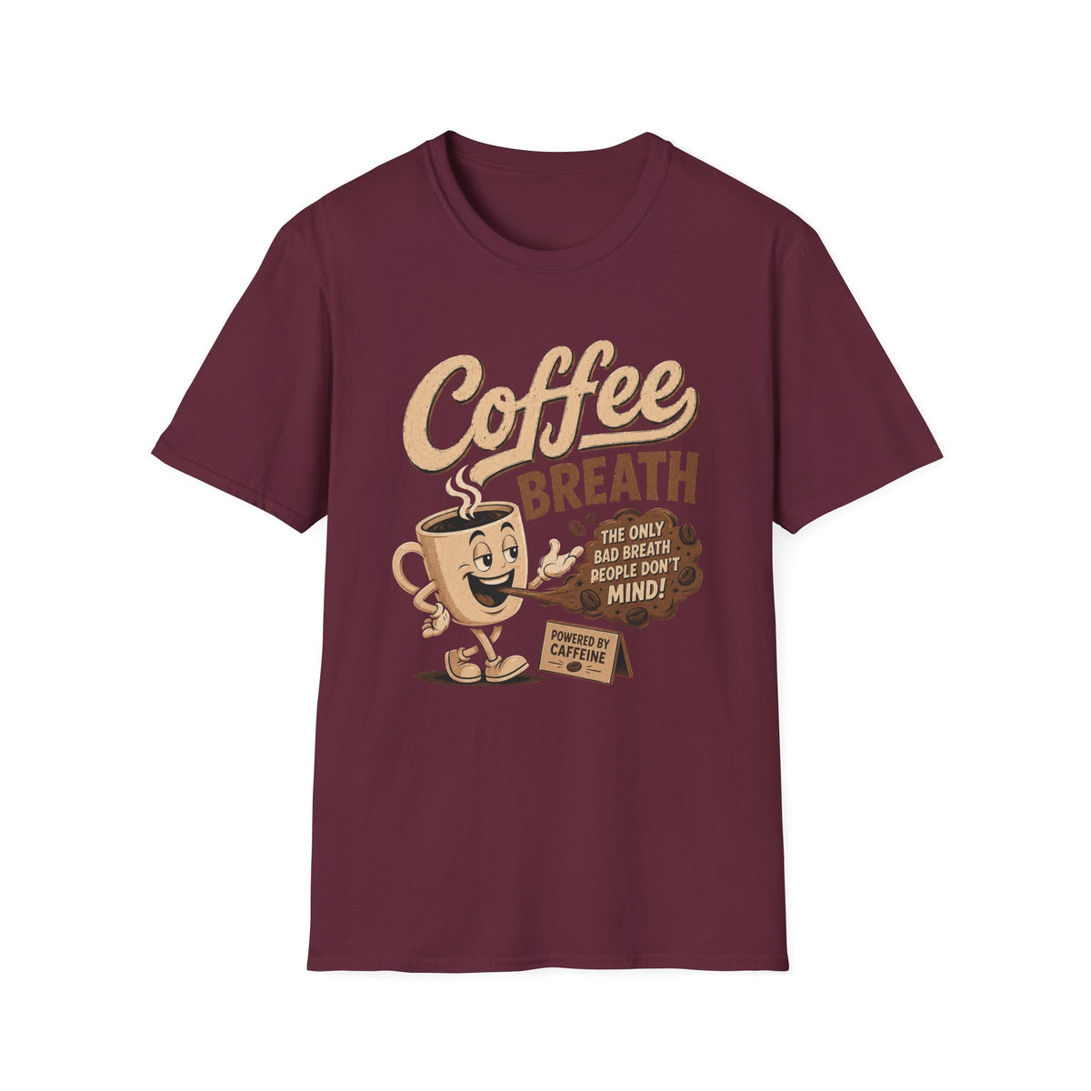 Coffee Breath T-Shirt