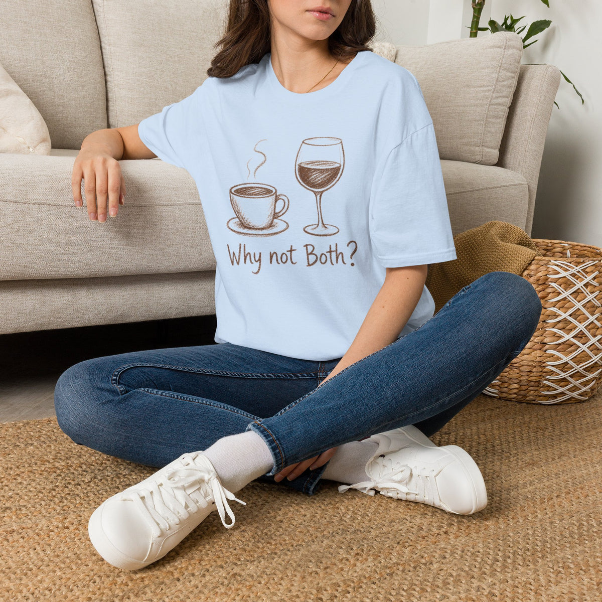 Why Not Both? T-Shirt