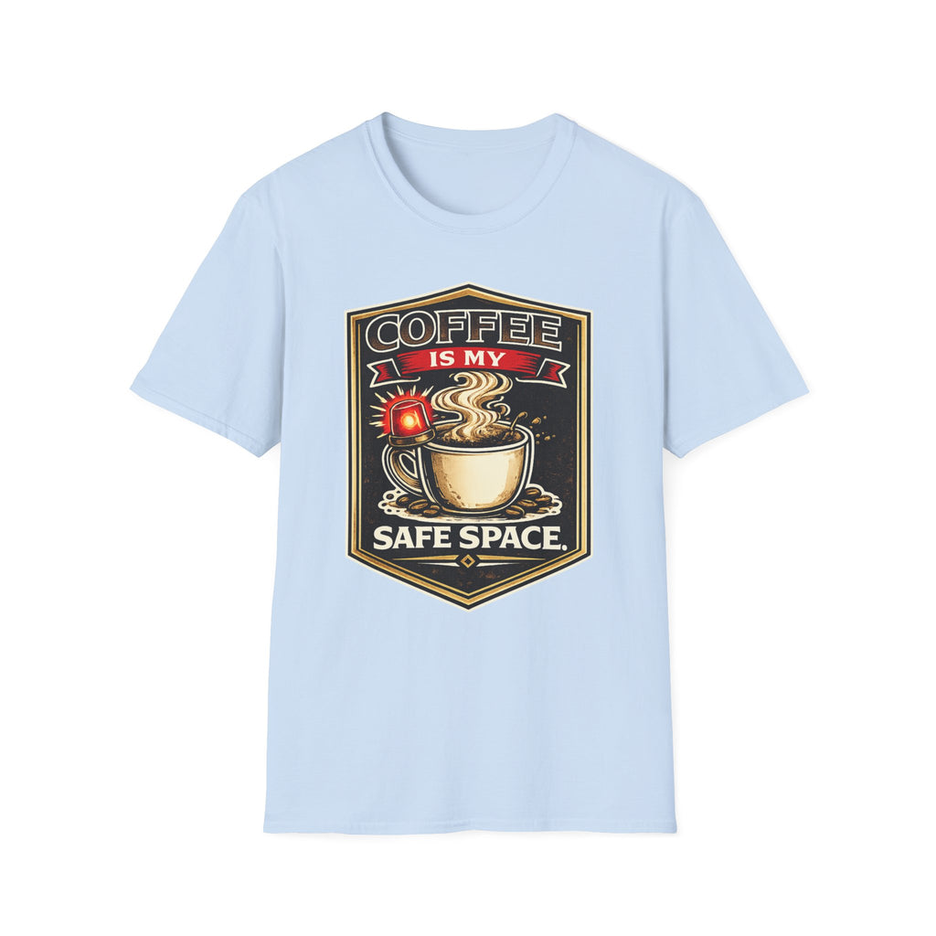 Coffee is My Safe Space T-Shirt