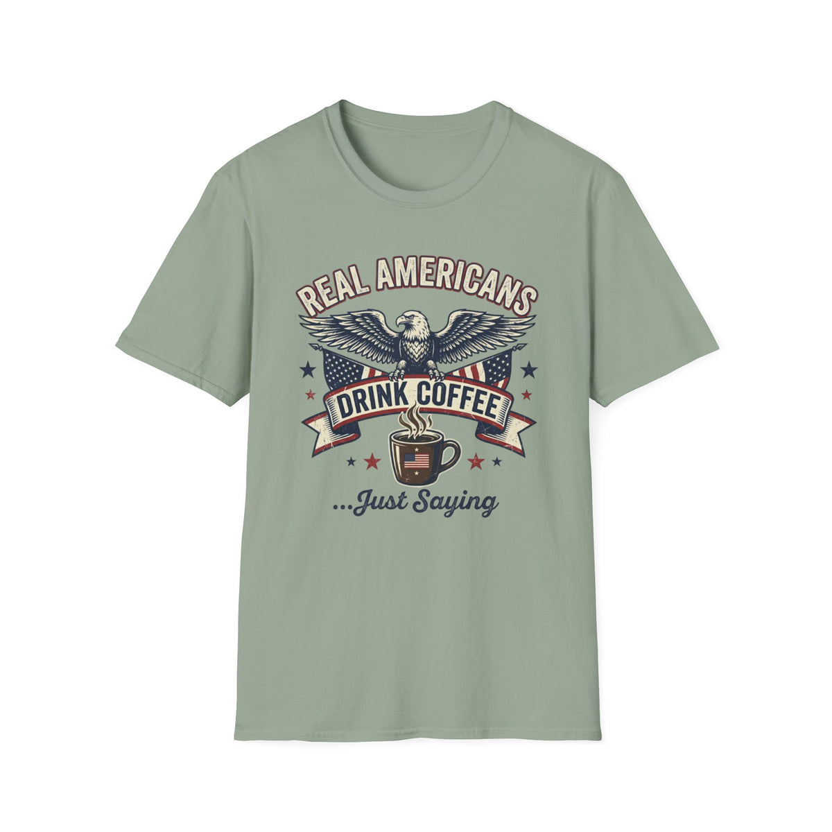 Real Americans T-Shirt
