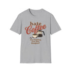 Hate Coffee T-Shirt