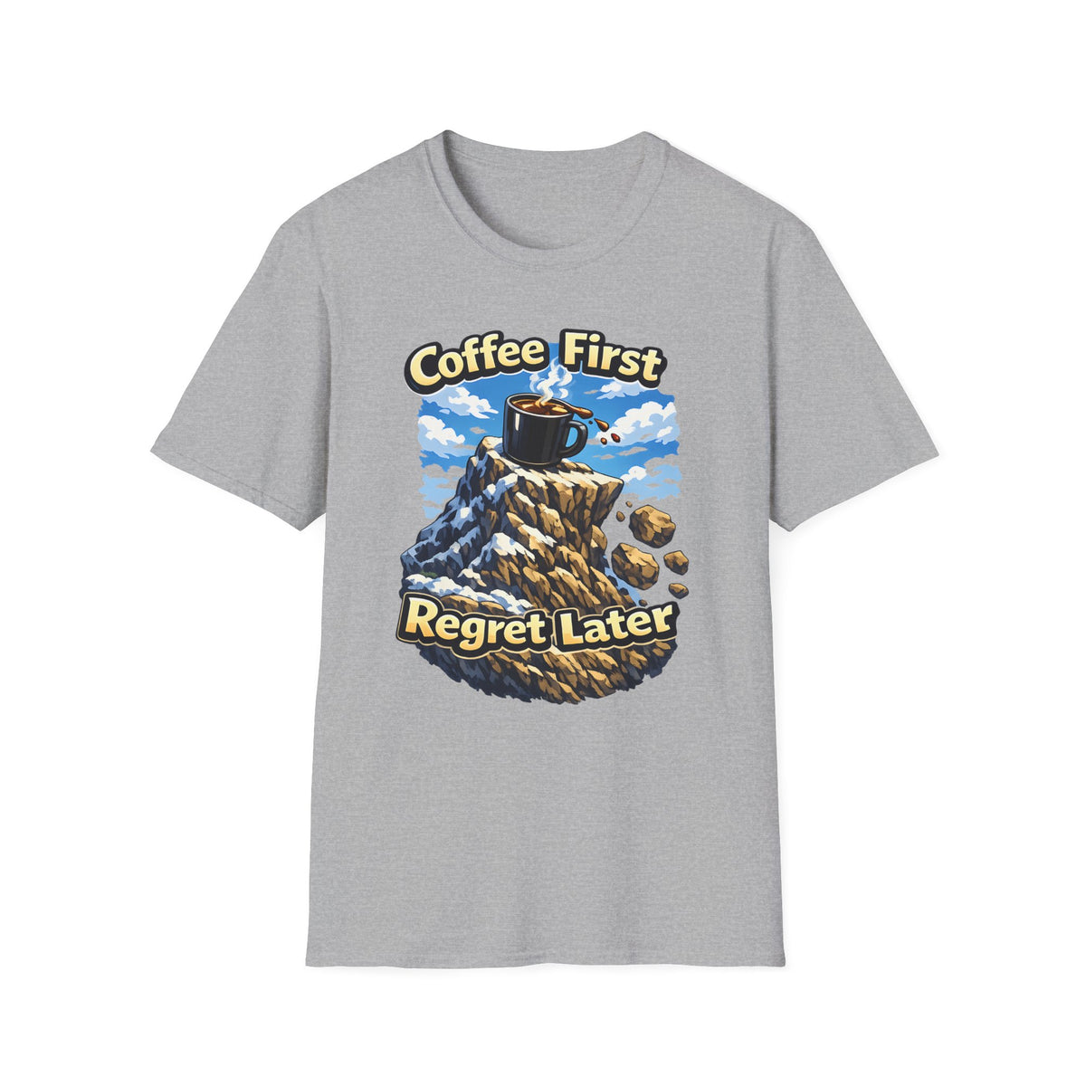 Coffee First Regret Later T-Shirt