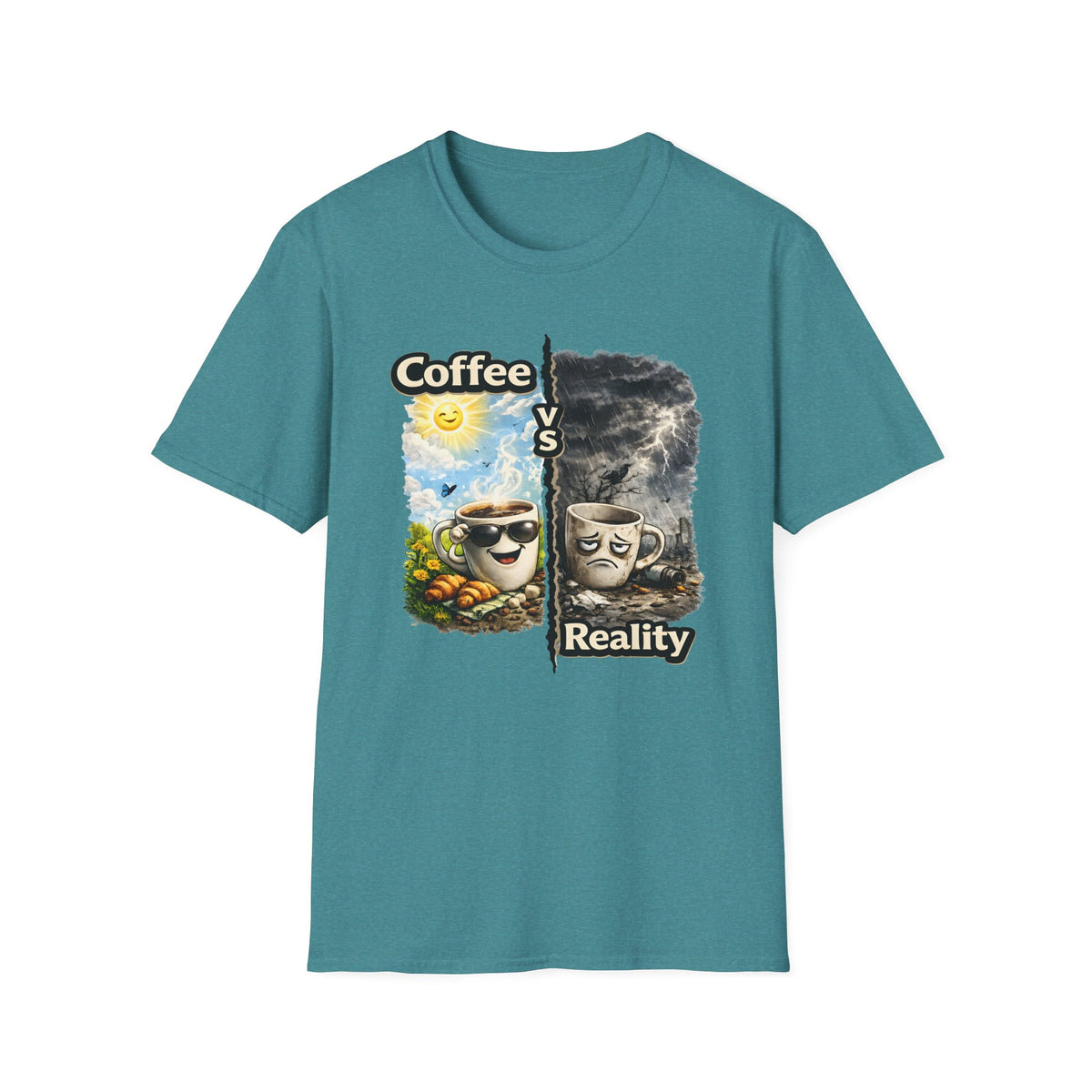 Coffee vs Reality T-Shirt