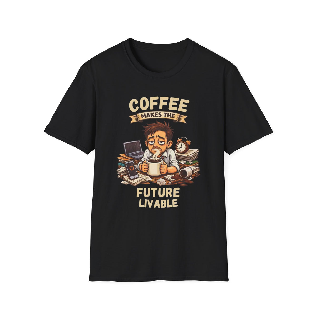Coffee Makes the Man T-Shirt