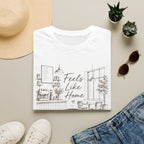 Feels Like Home T-Shirt