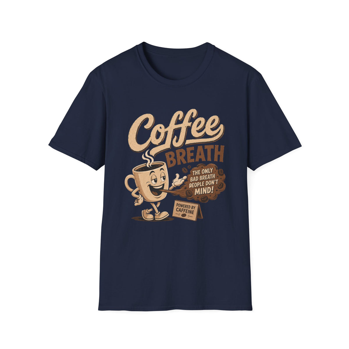 Coffee Breath T-Shirt