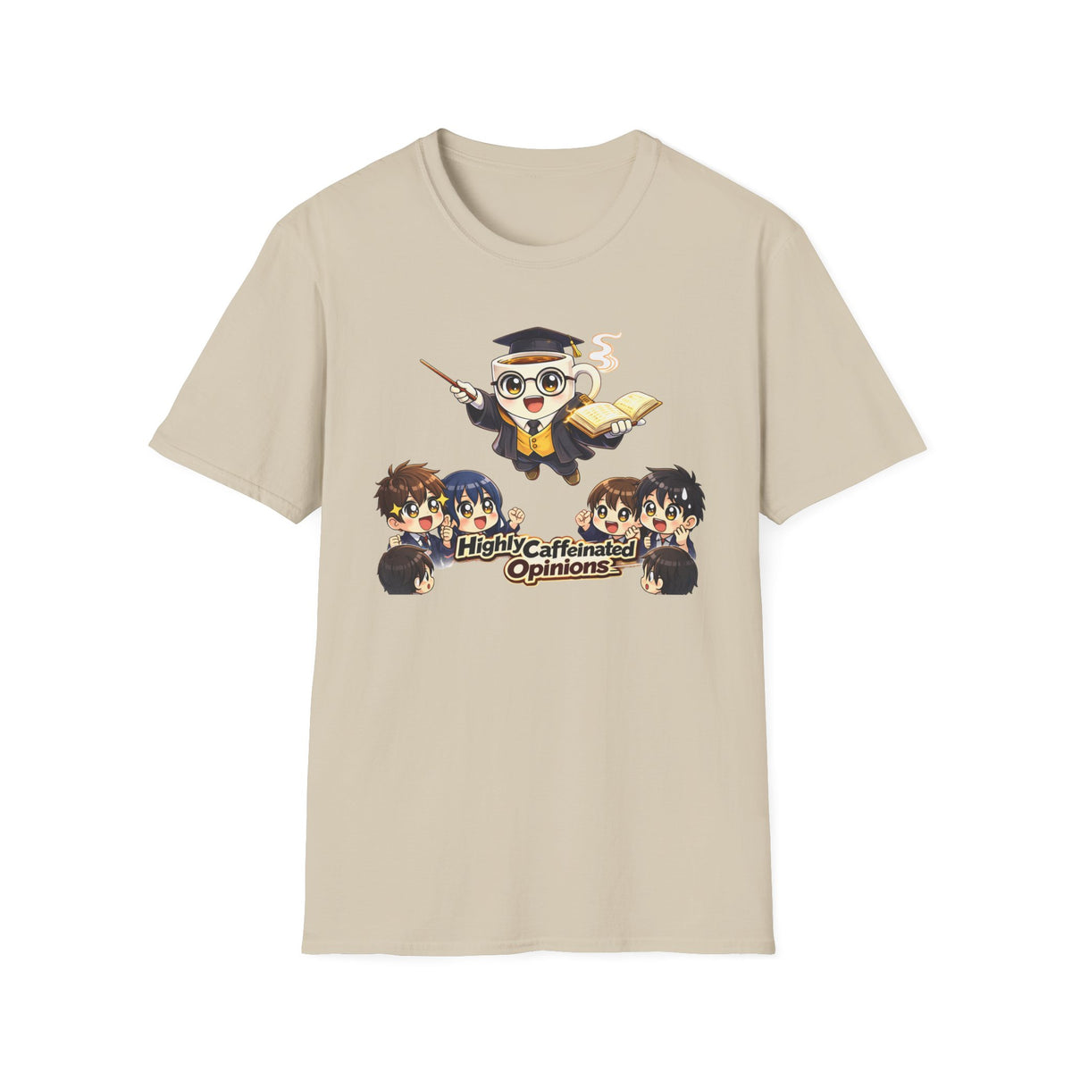 Highly Caffeinated Opinions T-Shirt