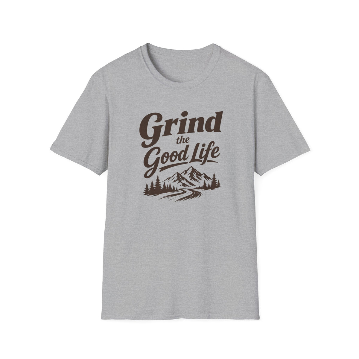 Grind the Good Life T-Shirt