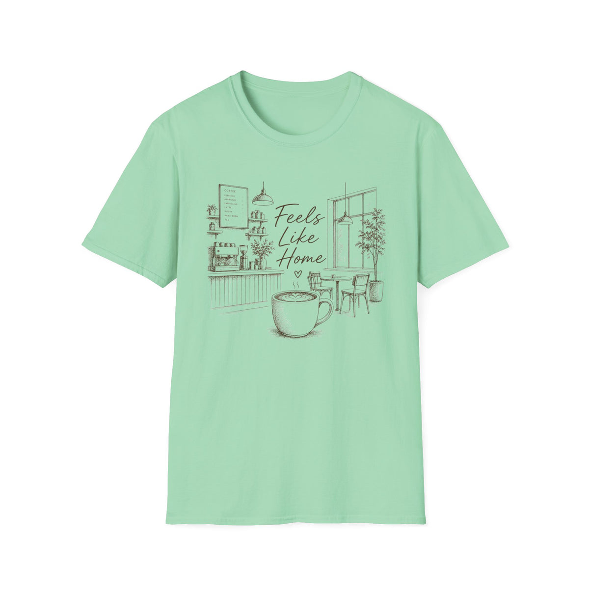 Feels Like Home T-Shirt