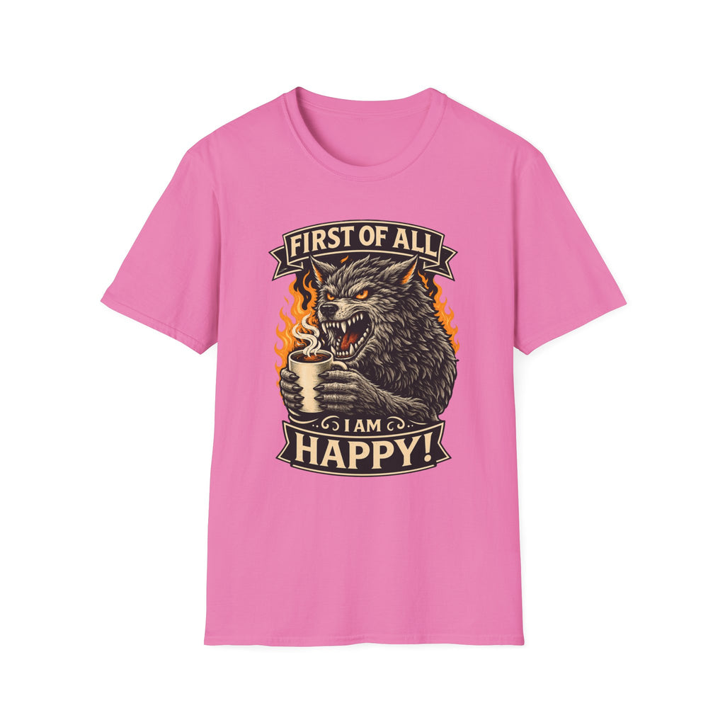 First Of All T-Shirt