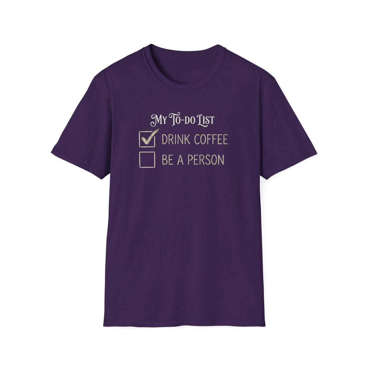 My To Do List T-Shirt
