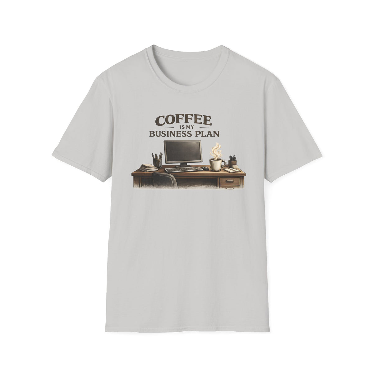 Coffee is My Business Plan T-Shirt