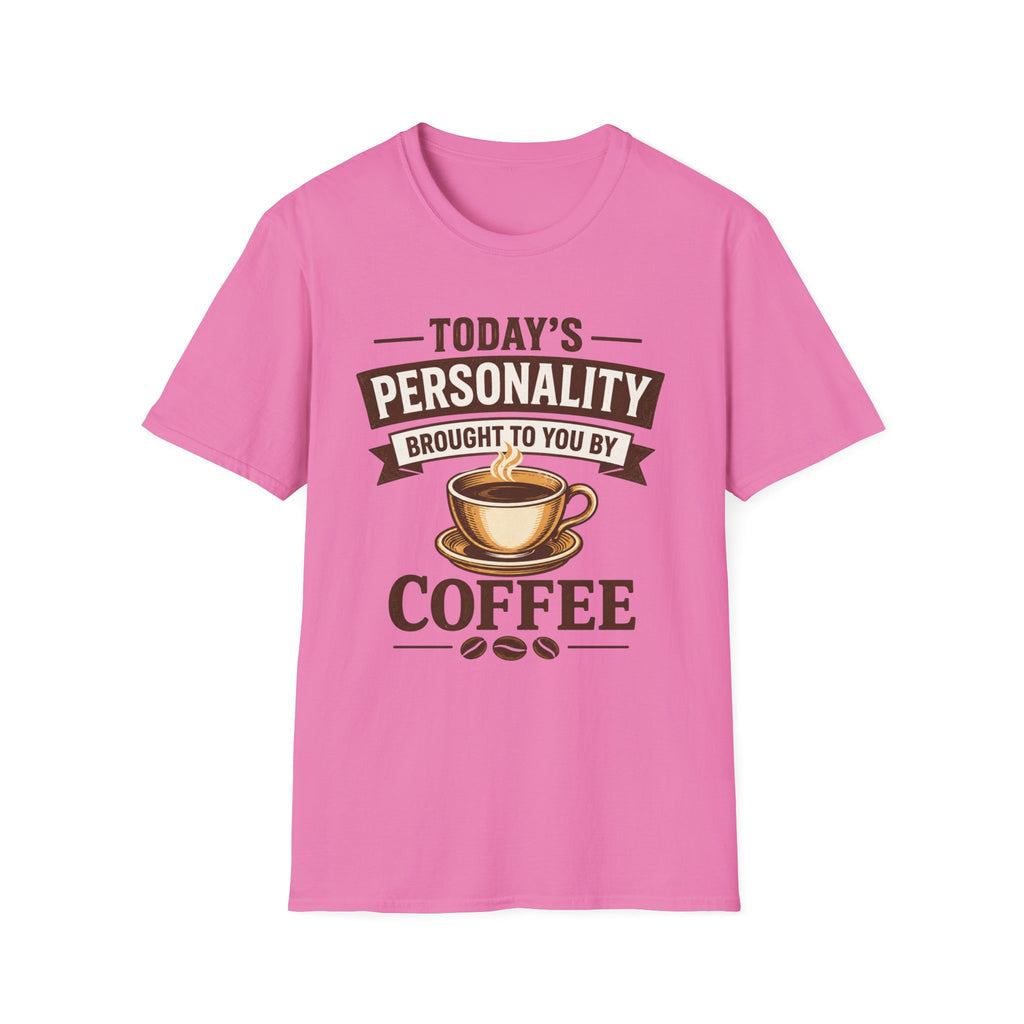 Today's Personality T-Shirt