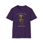 Caffeine Is Not A Habit T-Shirt
