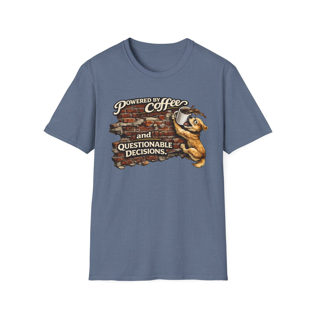 Powered by Coffee and Questionable Decisions T-Shirt