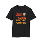 Zero Talkie T-Shirt