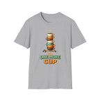 Just One More Cup T-Shirt