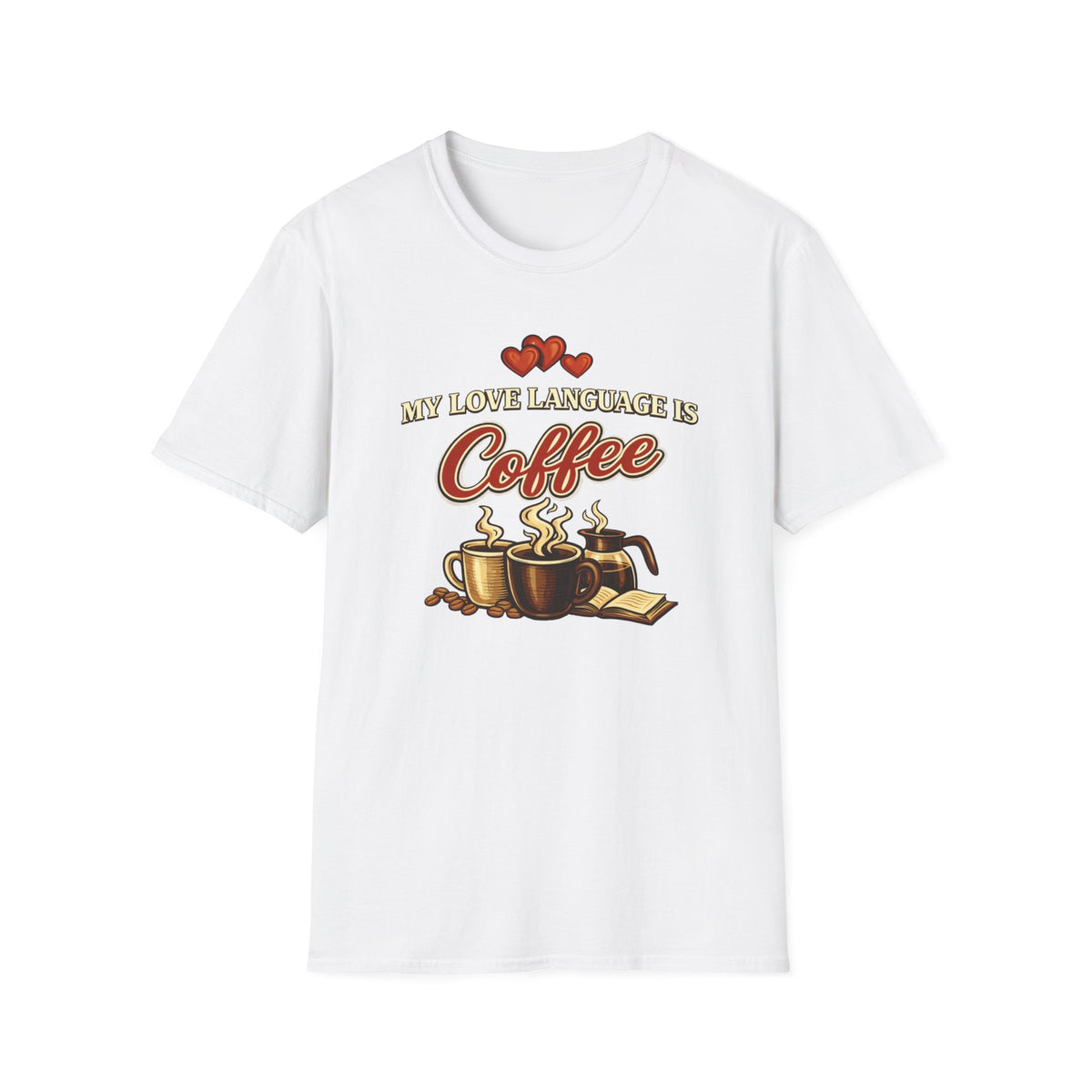 Love Language T-Shirt