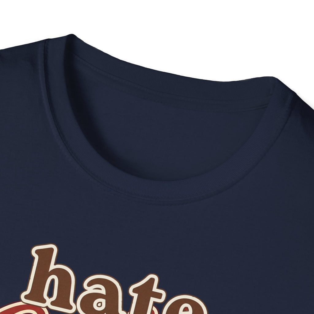 Hate Coffee T-Shirt