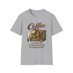 Fueling My Unwillingness T-Shirt