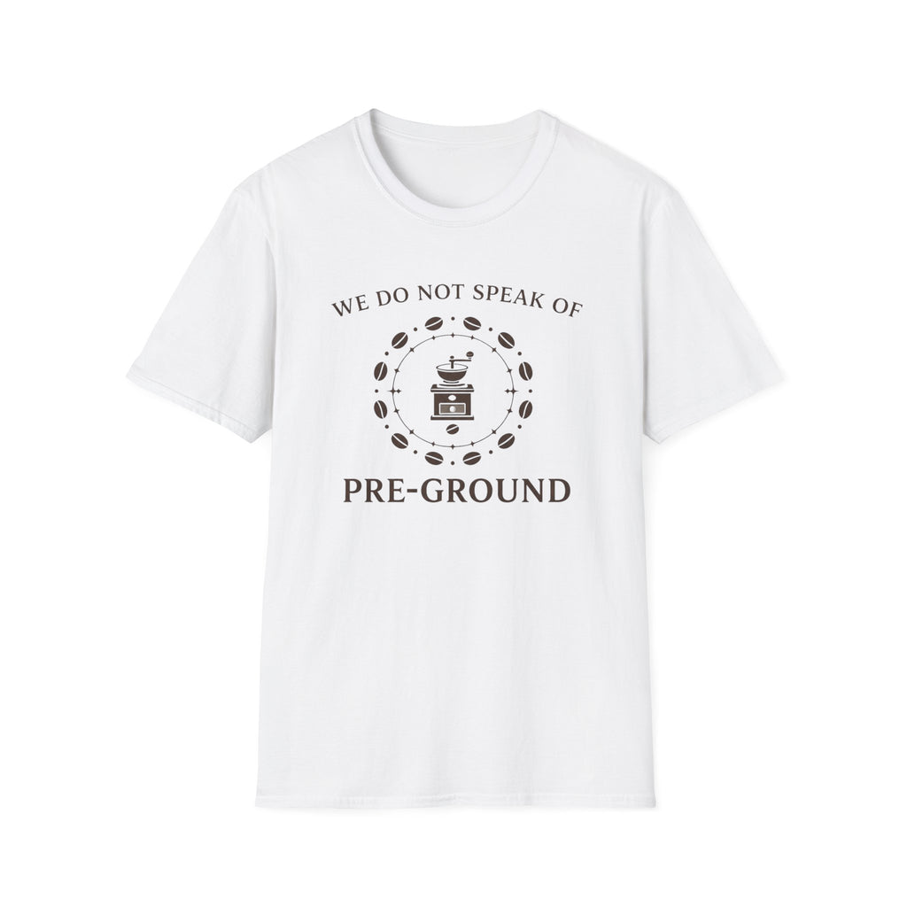 Pre-Ground T-Shirt