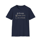 My To Do List T-Shirt