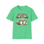 Coffee Handles HR Issues T-Shirt