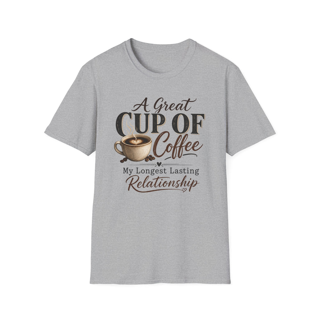 A Great Cup of Coffee T-Shirt