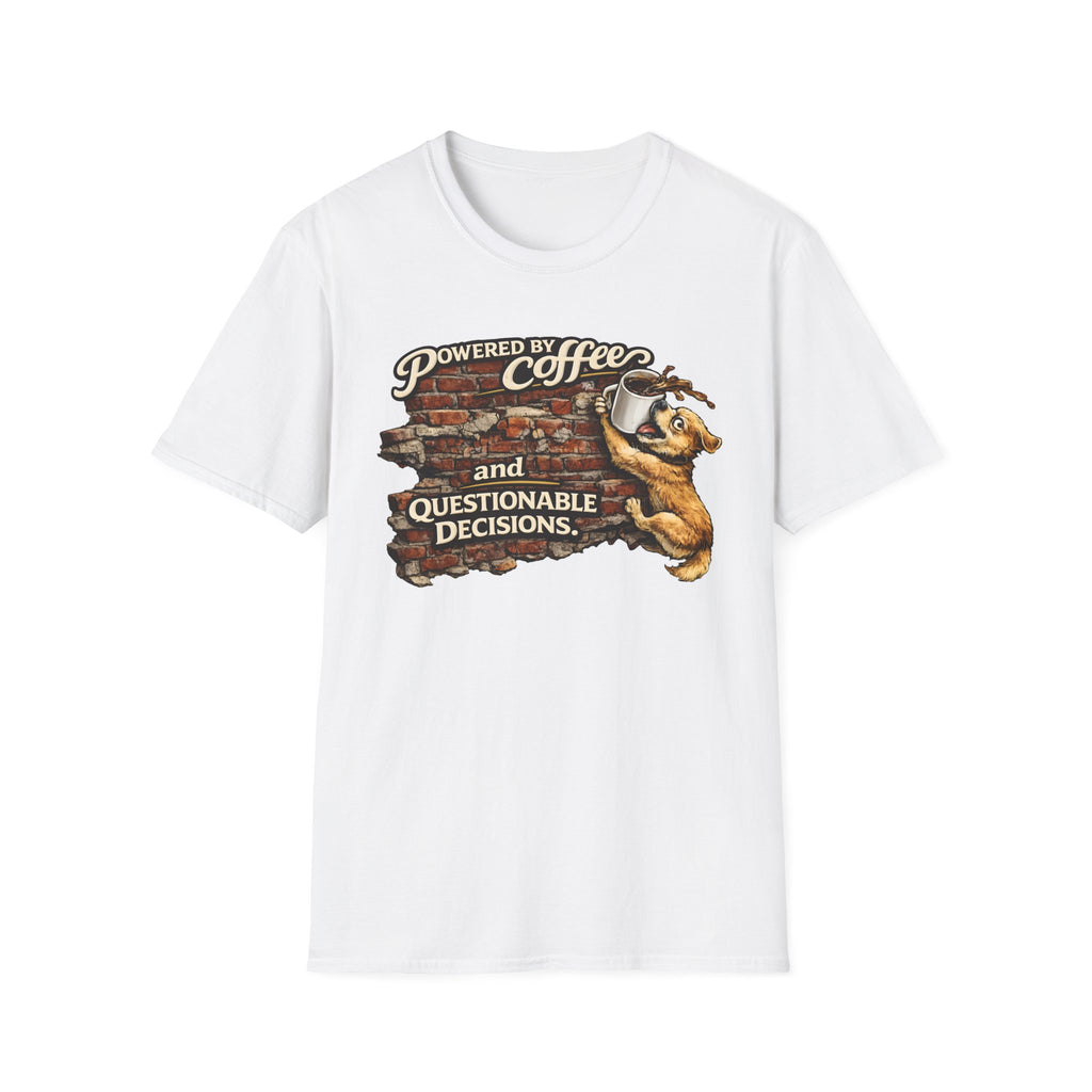 Powered by Coffee and Questionable Decisions T-Shirt
