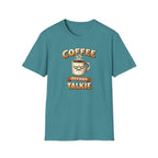 Coffee Before Talkie T-Shirt