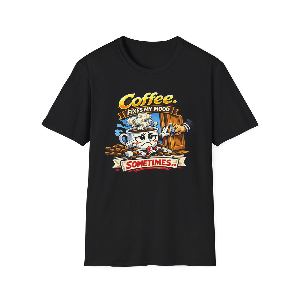 Coffee Fixes My Mood Sometimes T-Shirt