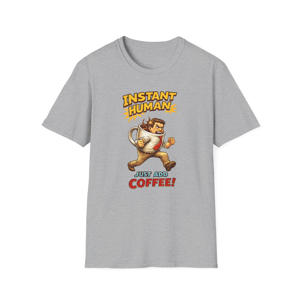 Instant Man T-Shirt