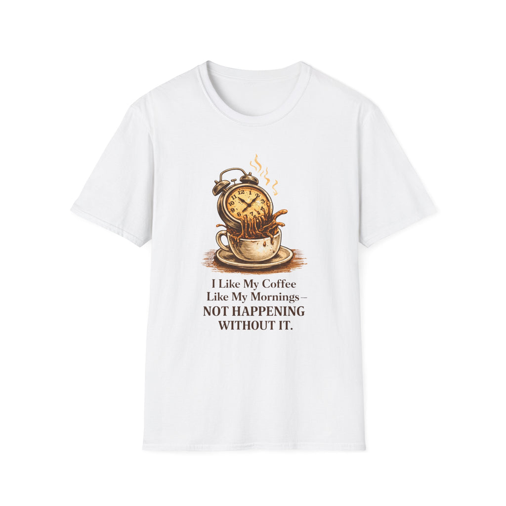 I Like My Coffee T-Shirt