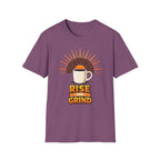 Rise and Grind T-Shirt